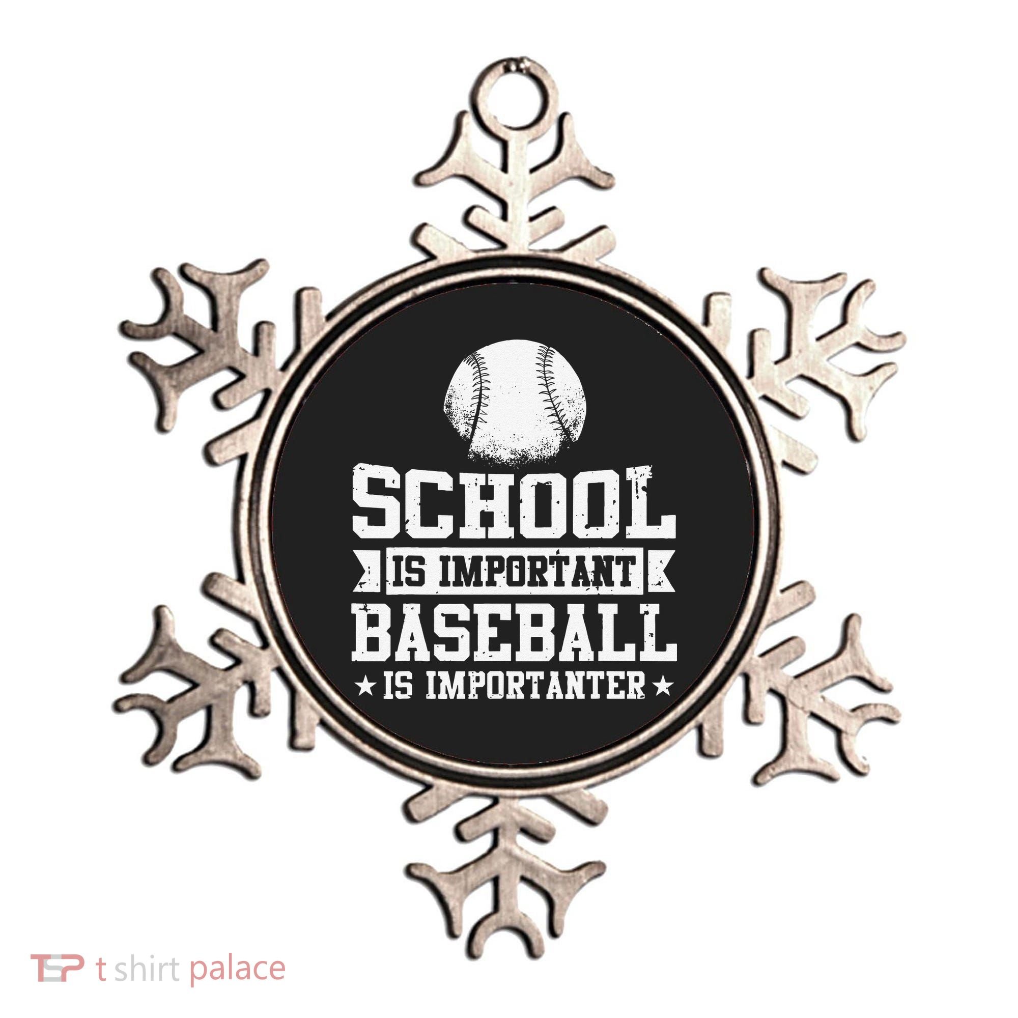 School Is Important But Baseball Is Importanter Funny Ornament