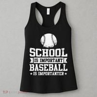 School Is Important But Baseball Is Importanter Funny Women's Tank Top thumb 3