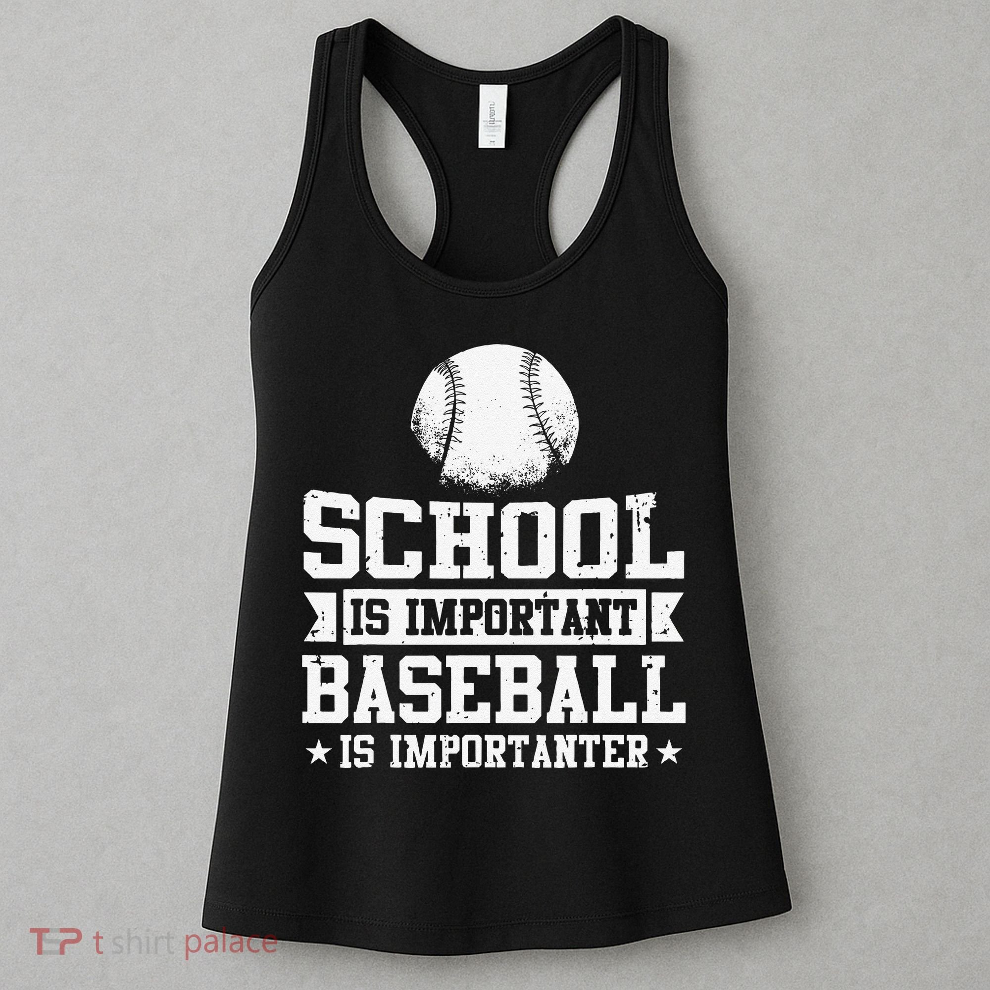 School Is Important But Baseball Is Importanter Funny Women's Tank Top