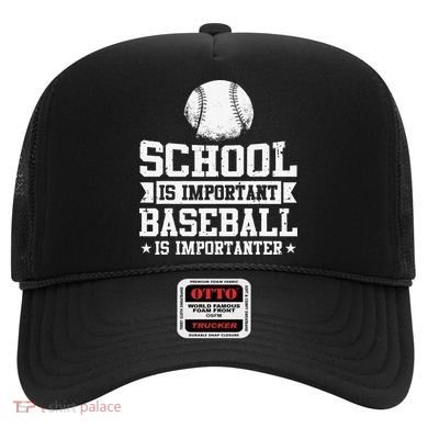 School Is Important But Baseball Is Importanter Funny Hat