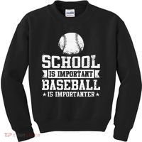 School Is Important But Baseball Is Importanter Funny Kids Sweatshirt thumb 0