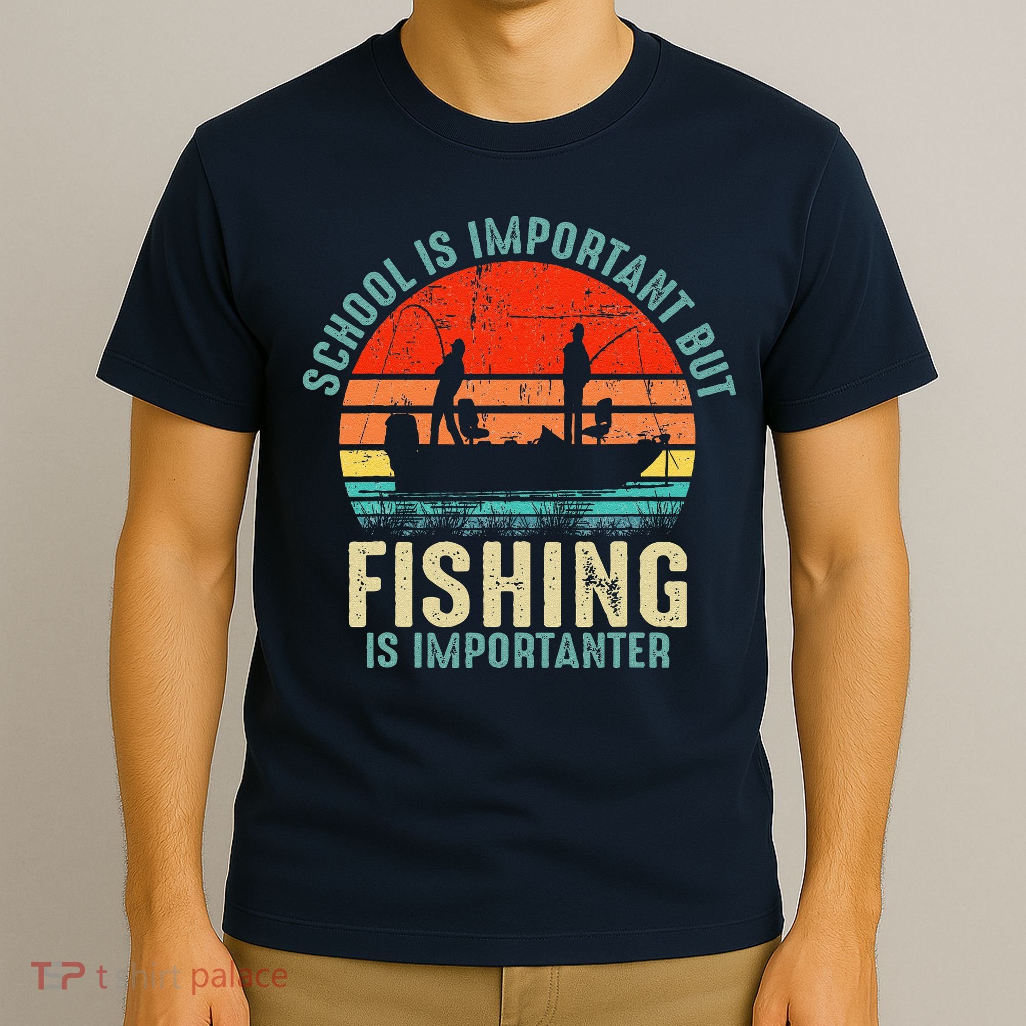 School Is Important But Fishing Is Importanter T-Shirt