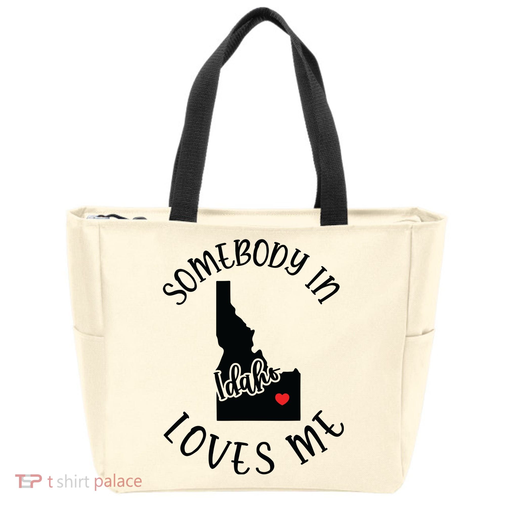 Somebody In Idaho Loves Me Tote Bag