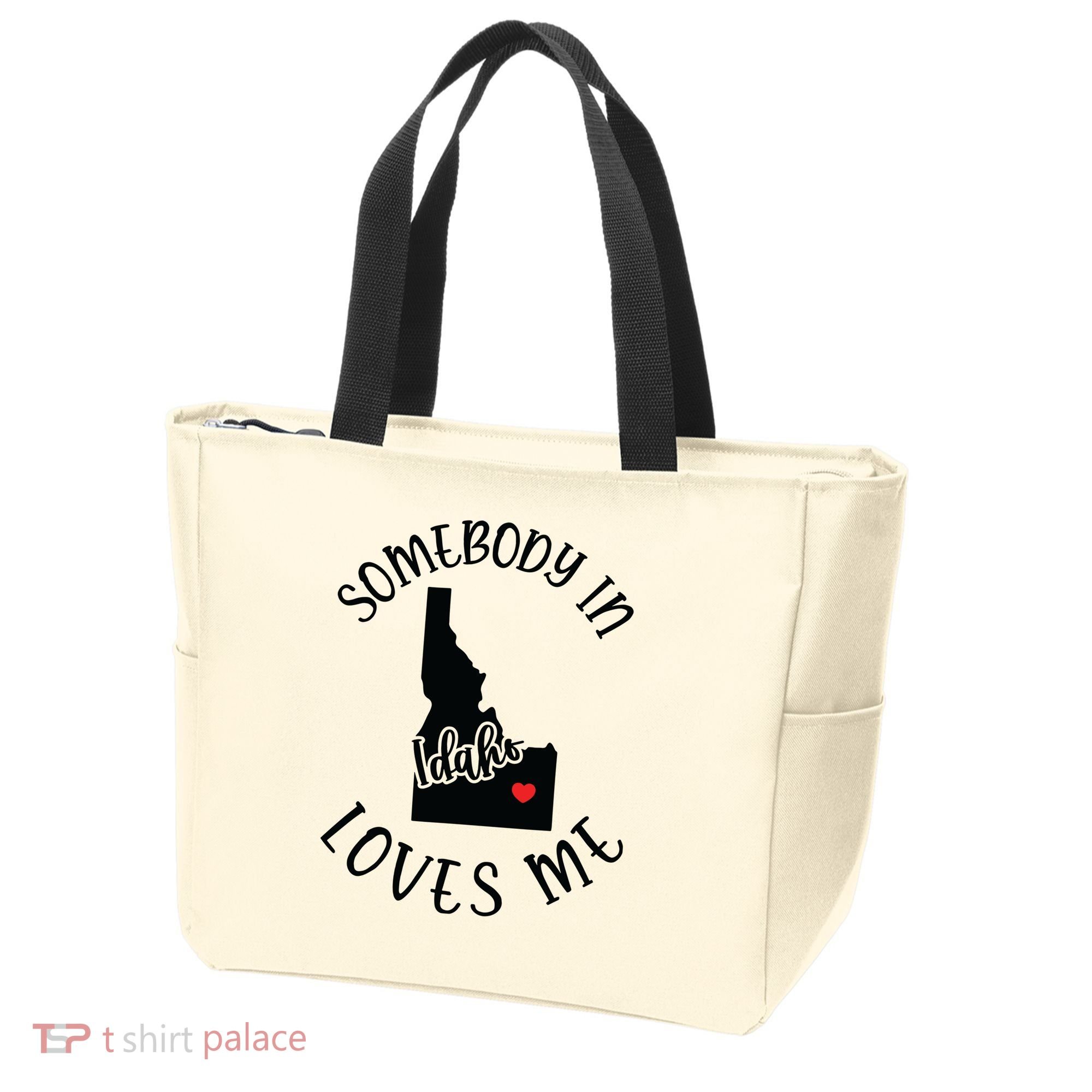 Somebody In Idaho Loves Me Tote Bag