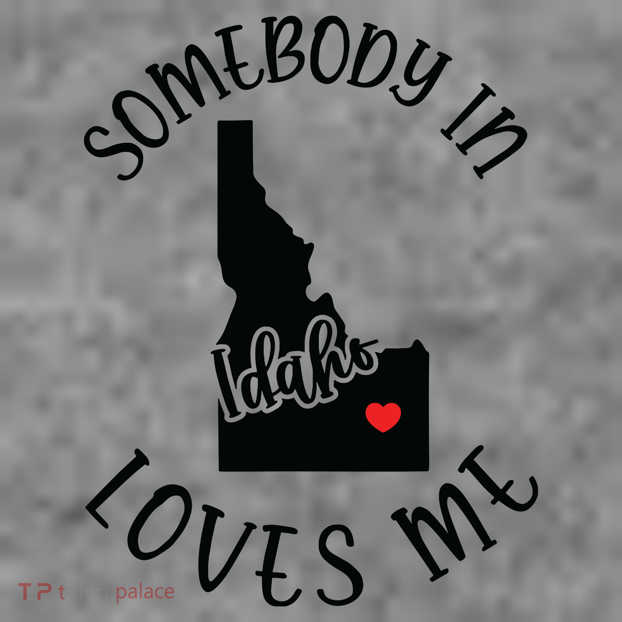 Somebody In Idaho Loves Me Toddler Hoodie