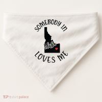 Somebody In Idaho Loves Me USA-Made Doggie Bandana thumb 0
