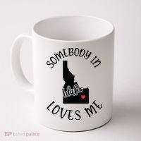 Somebody In Idaho Loves Me Coffee Mug thumb 0