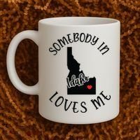 Somebody In Idaho Loves Me Coffee Mug thumb 2