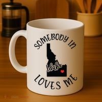 Somebody In Idaho Loves Me Coffee Mug thumb 4