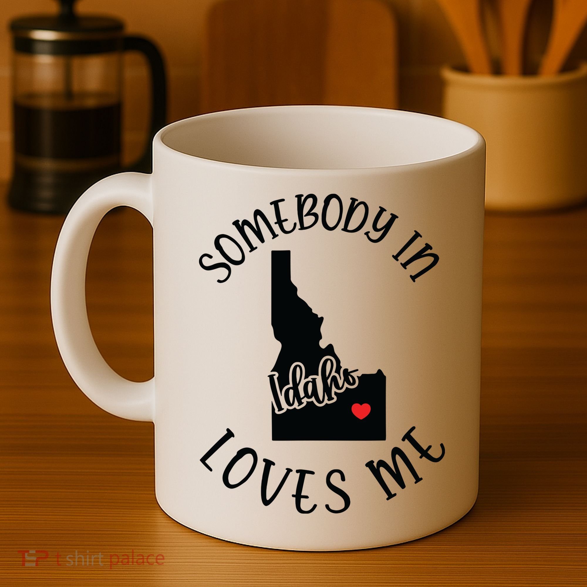 Somebody In Idaho Loves Me Coffee Mug