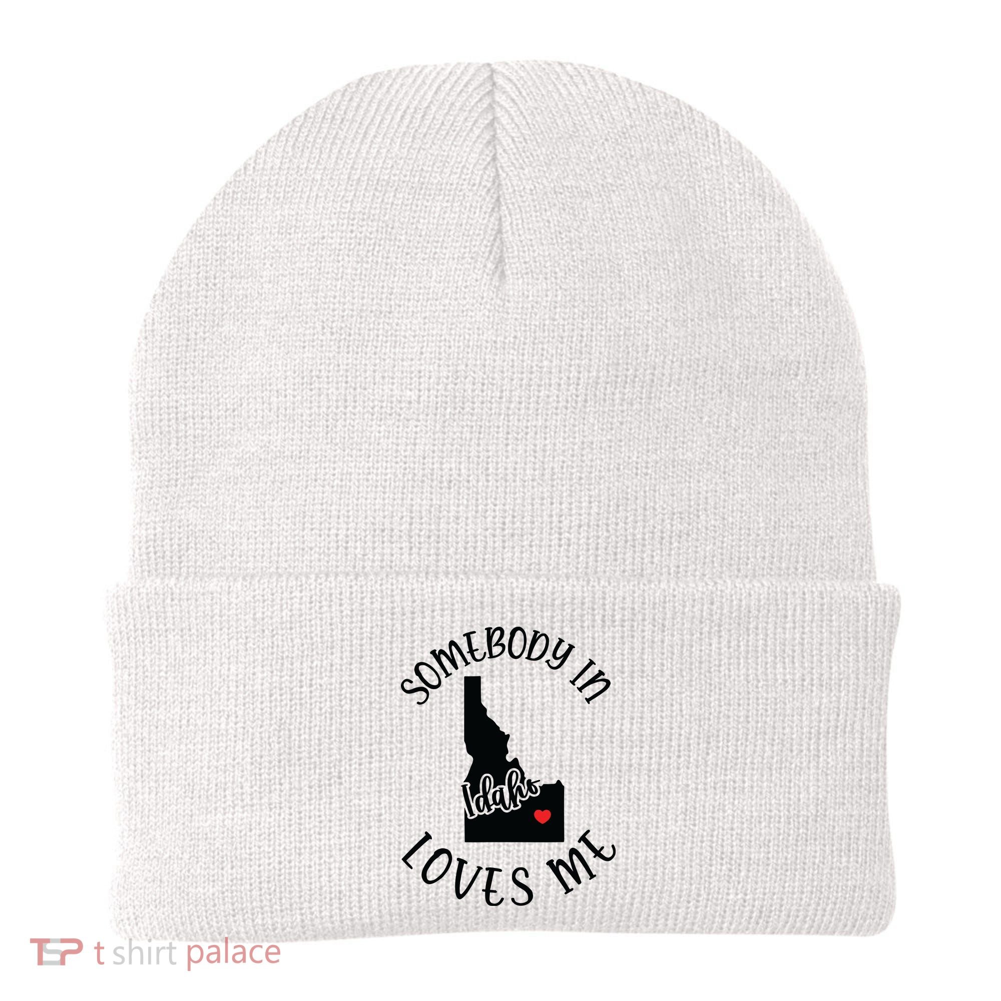 Somebody In Idaho Loves Me Beanie