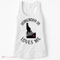 Somebody In Idaho Loves Me Women's Tank Top thumb 0