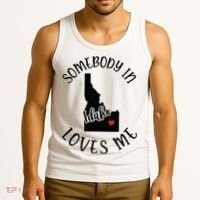 Somebody In Idaho Loves Me Tank Top thumb 3