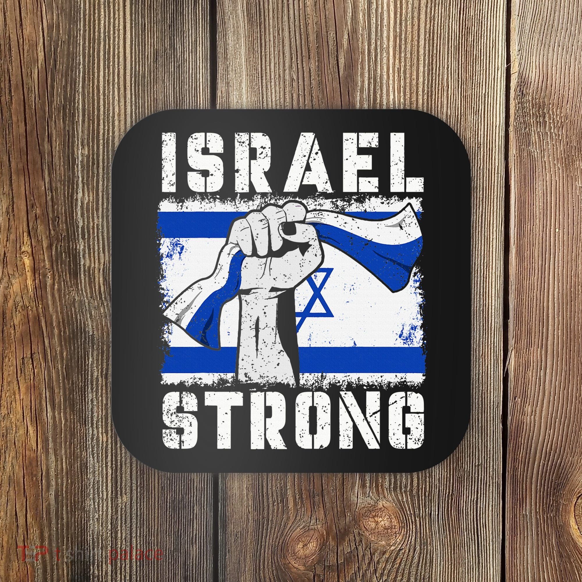 Support Israel I Stand With Israel Pray For Israel Coaster