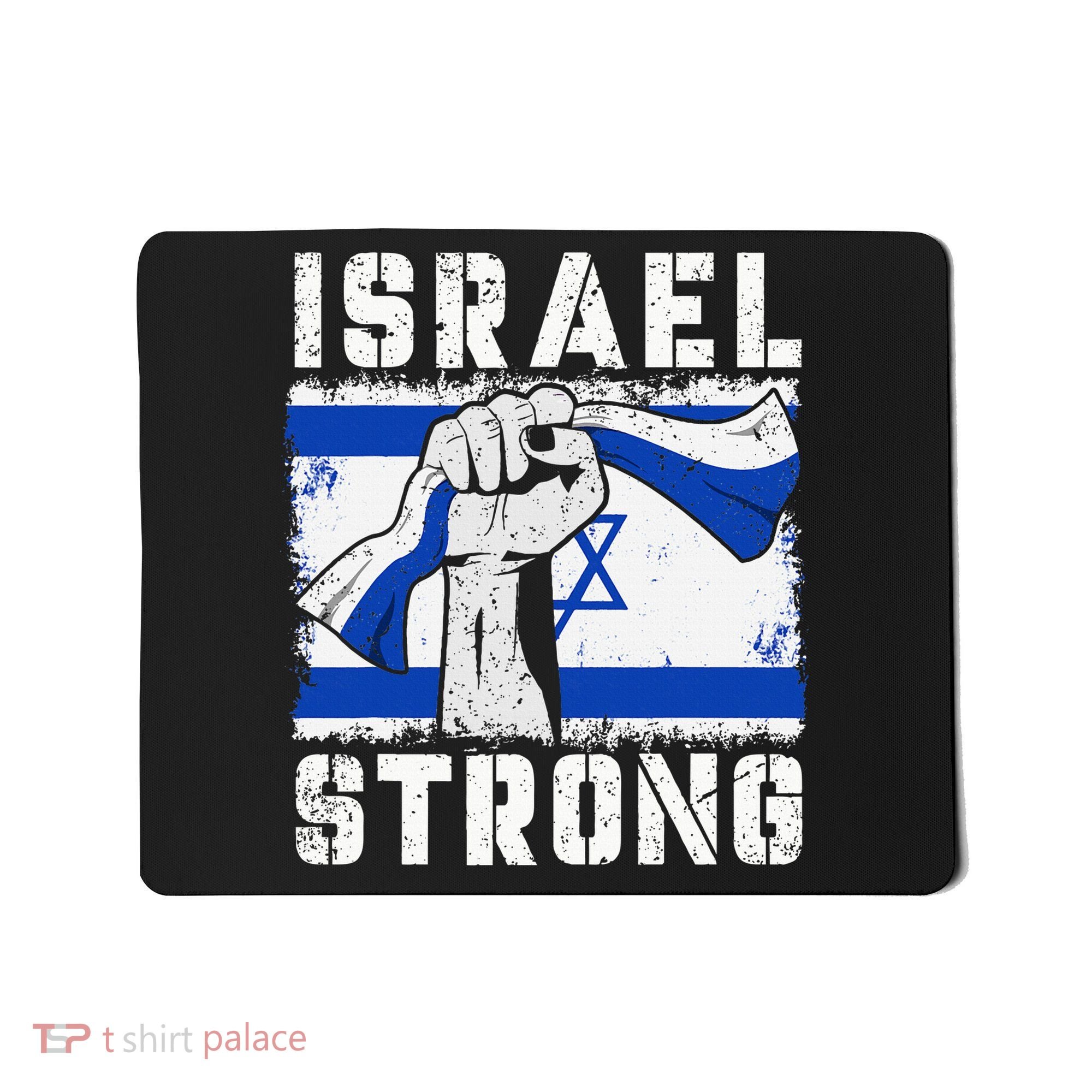 Support Israel I Stand With Israel Pray For Israel Mousepad