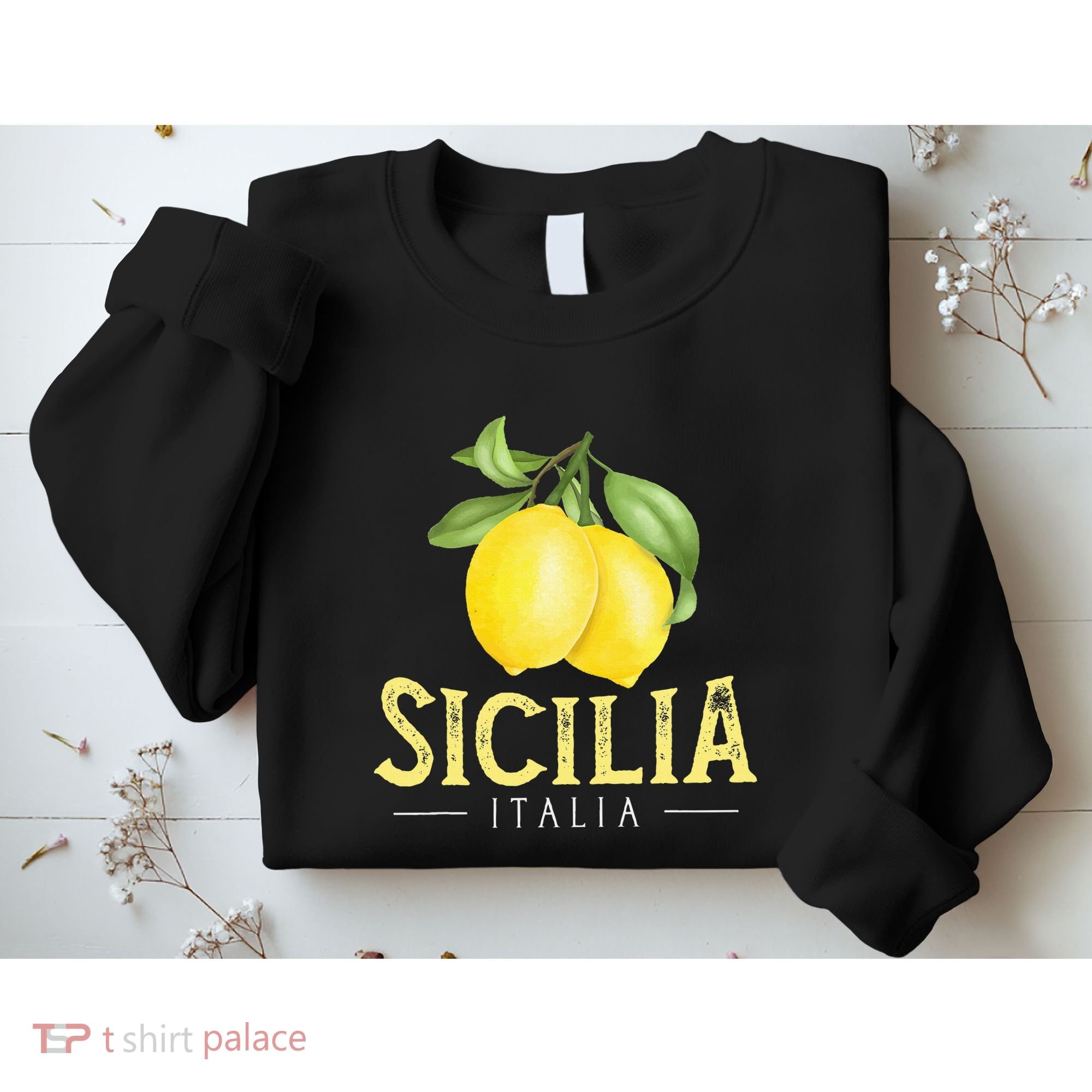 Sicilia Italia Italian Lemons Proud Sicilian Sweatshirt