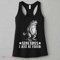 Sometimes I Just Be Fartin Women's Tank Top thumb 3