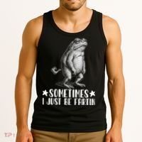 Sometimes I Just Be Fartin Tank Top thumb 3