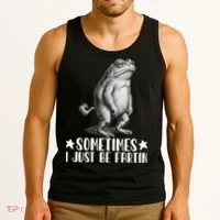Sometimes I Just Be Fartin Tank Top thumb 3