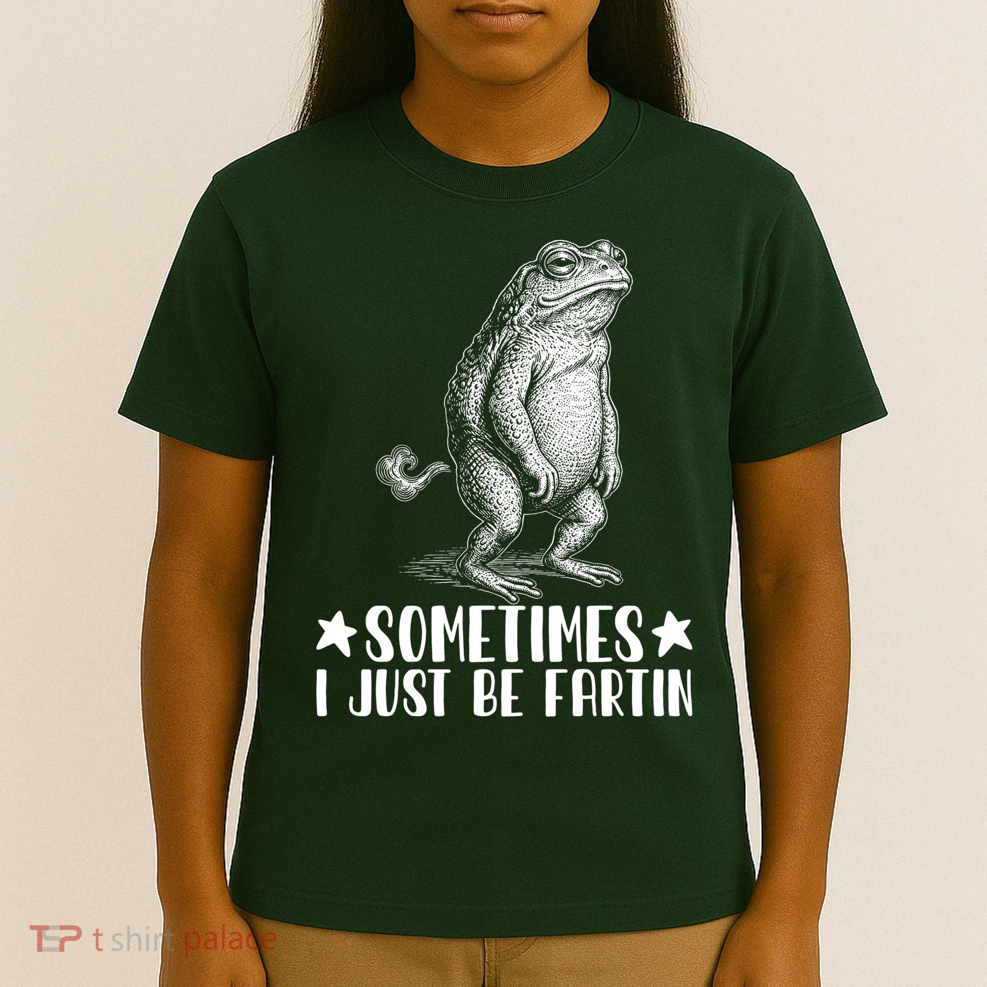 Sometimes I Just Be Fartin T-Shirt