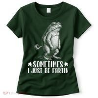 Sometimes I Just Be Fartin Women's T-Shirt thumb 0
