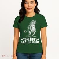 Sometimes I Just Be Fartin Women's T-Shirt thumb 4