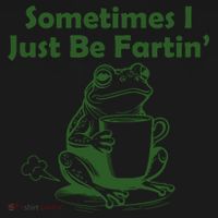 Sometimes I Just Be Fartin Funny Frog Toddler Hoodie thumb 2