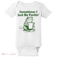 Sometimes I Just Be Fartin Funny Frog Baby Bodysuit thumb 0
