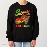 Steppin Into Juneteenth Women's Sweatshirt thumb 0
