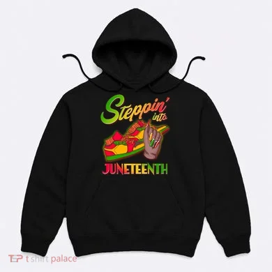 Steppin Into Juneteenth Hoodie