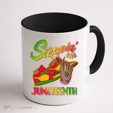 Steppin Into Juneteenth Coffee Mug back