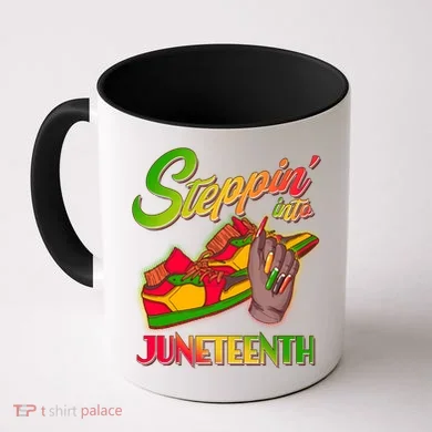 Steppin Into Juneteenth Coffee Mug
