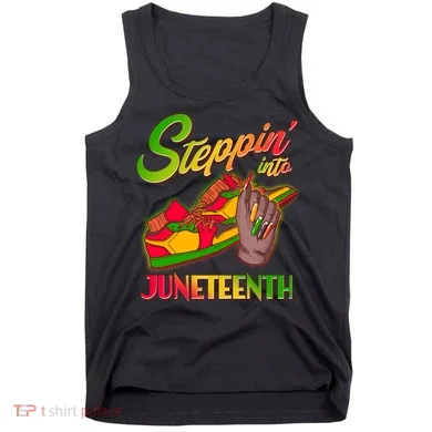 Steppin Into Juneteenth Tank Top