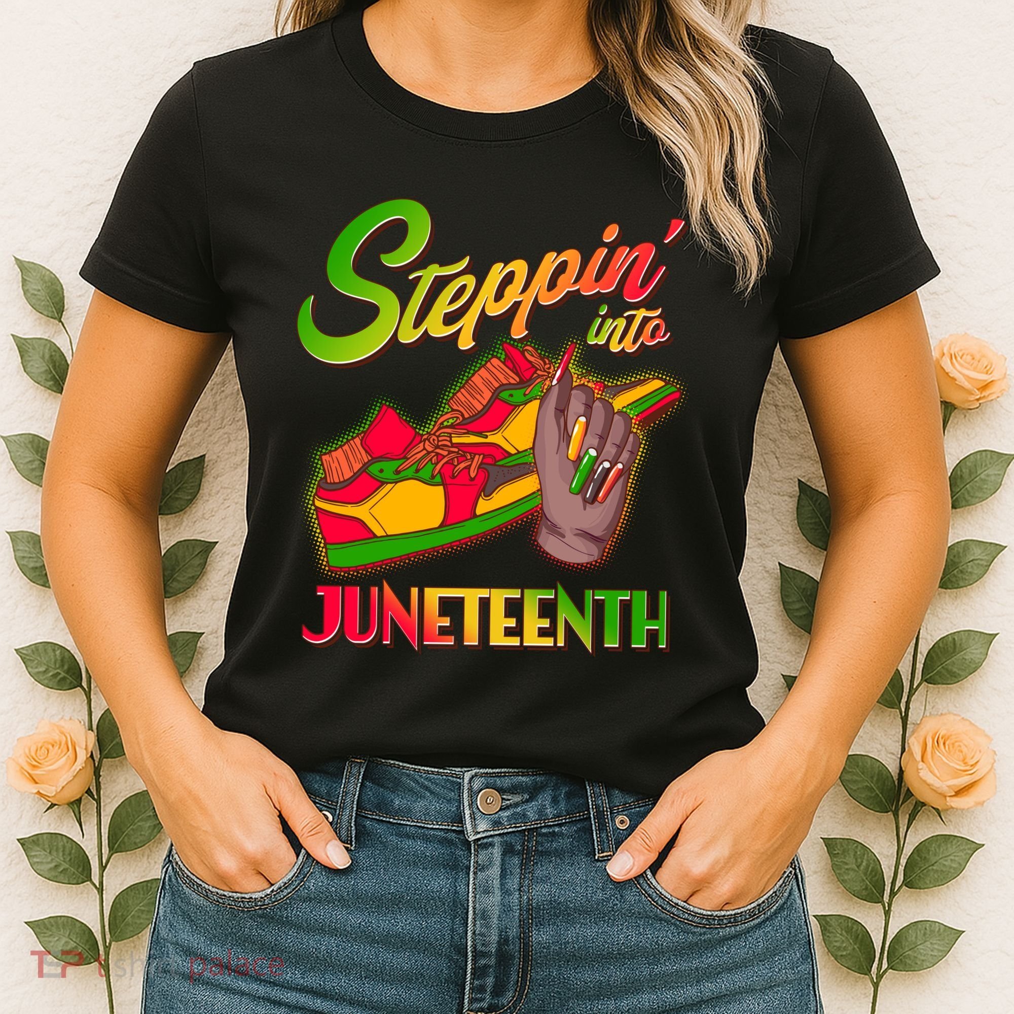 Steppin Into Juneteenth Women's T-Shirt
