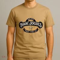 St Isaac Jogues Catholic Confirmation Jesuit French Saints T-Shirt thumb 3