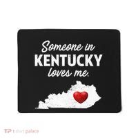 Someone In Kentucky Loves Me Kentucky Ky Mousepad thumb 0