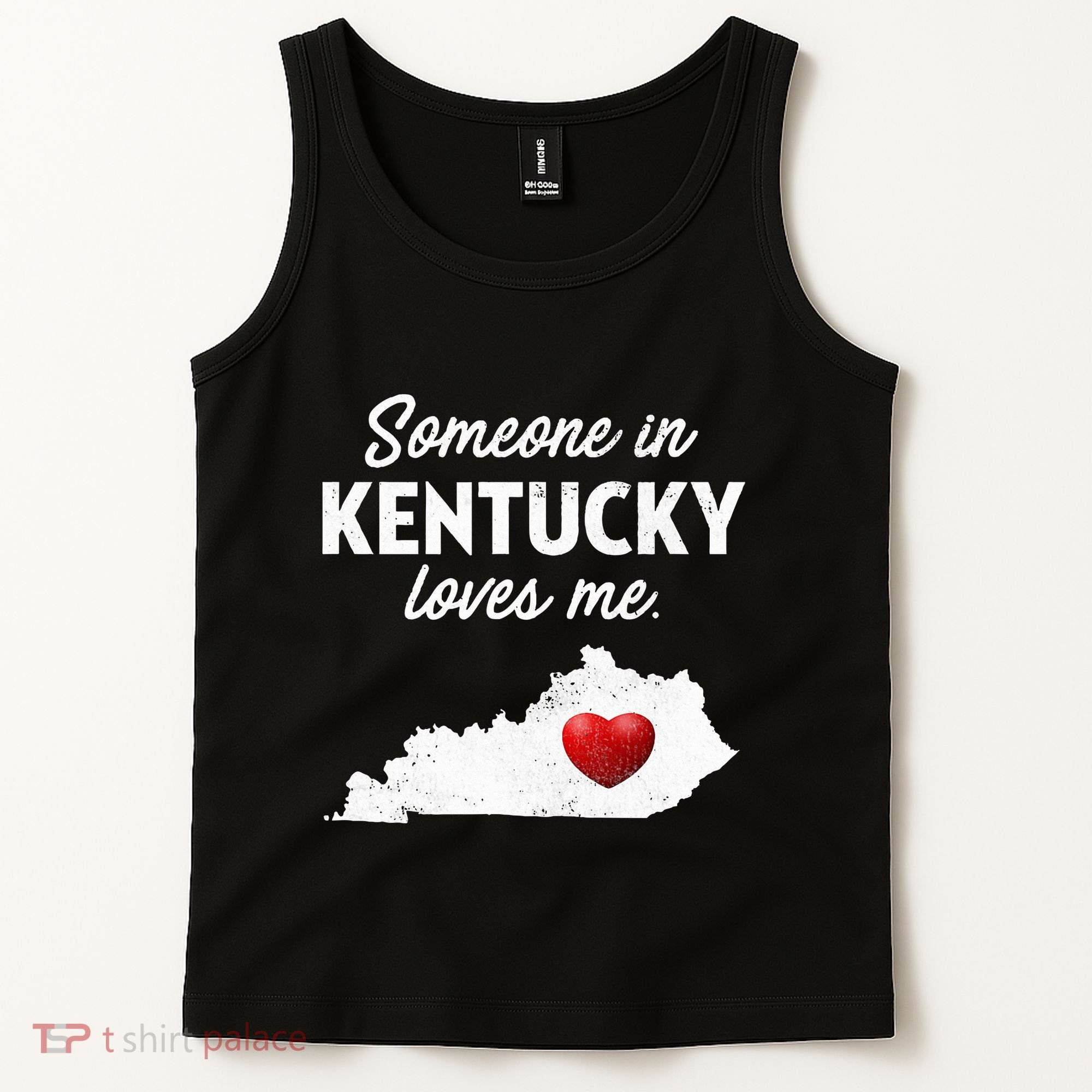 Someone In Kentucky Loves Me Kentucky Ky Tank Top