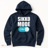 Sikko Mode On Funny Meme Hoodie thumb 0