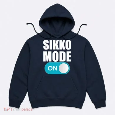 Sikko Mode On Funny Meme Hoodie