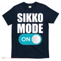 Sikko Mode On Funny Meme T-Shirt thumb 0
