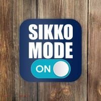 Sikko Mode On Funny Meme Coaster thumb 0
