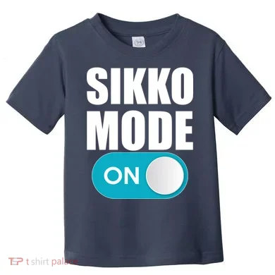 Sikko Mode On Funny Meme Toddler T-Shirt