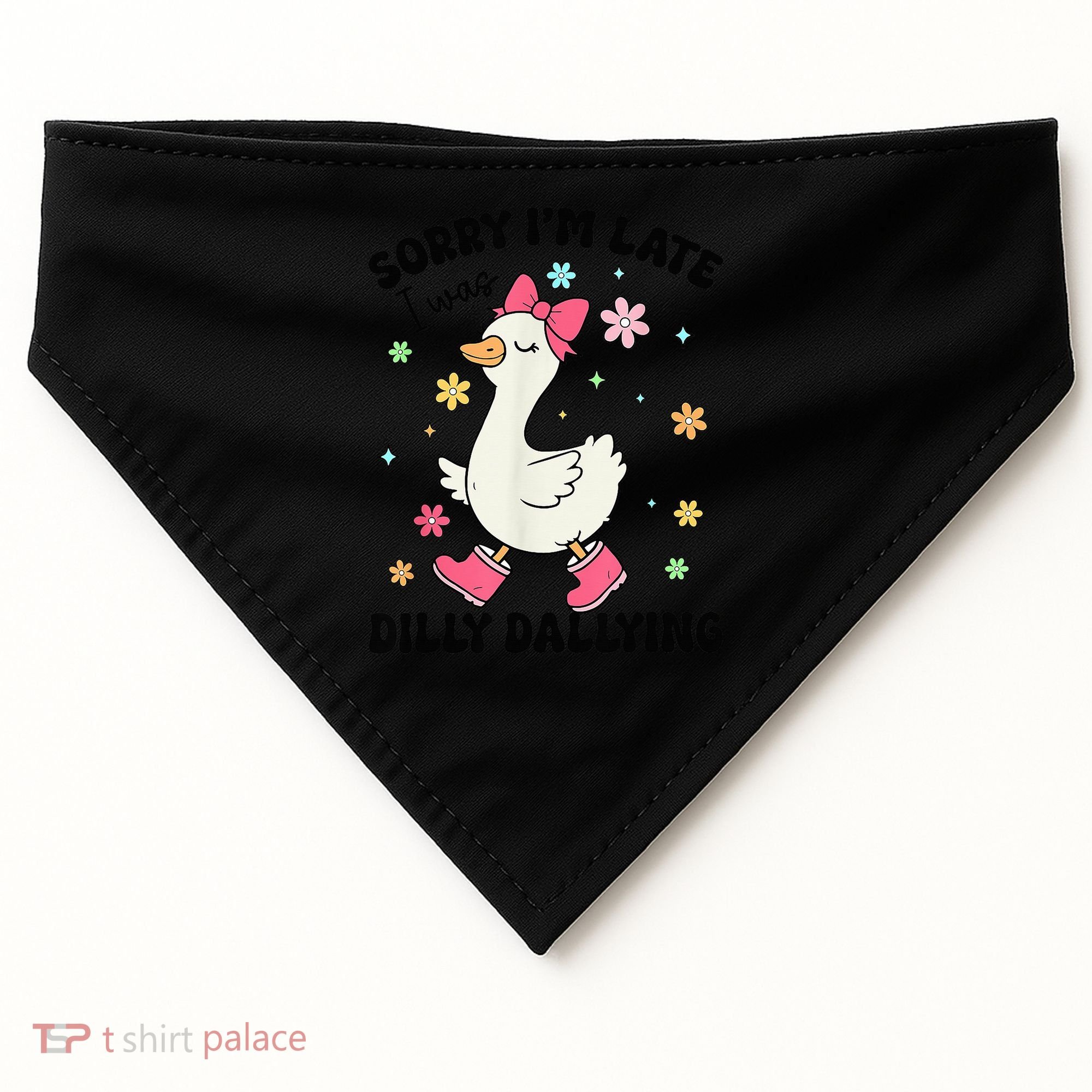 Sorry I'M Late I Was Dilly Dallying Boho Floral Cute Goose USA-Made Doggie Bandana