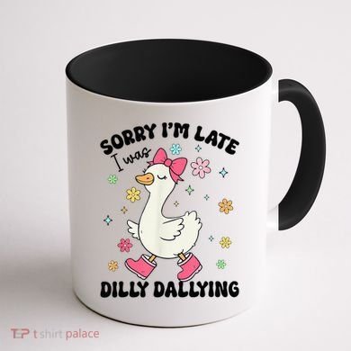 Sorry I'M Late I Was Dilly Dallying Boho Floral Cute Goose Coffee Mug back