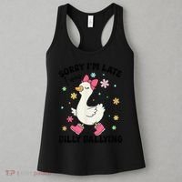 Sorry I'M Late I Was Dilly Dallying Boho Floral Cute Goose Women's Tank Top thumb 3