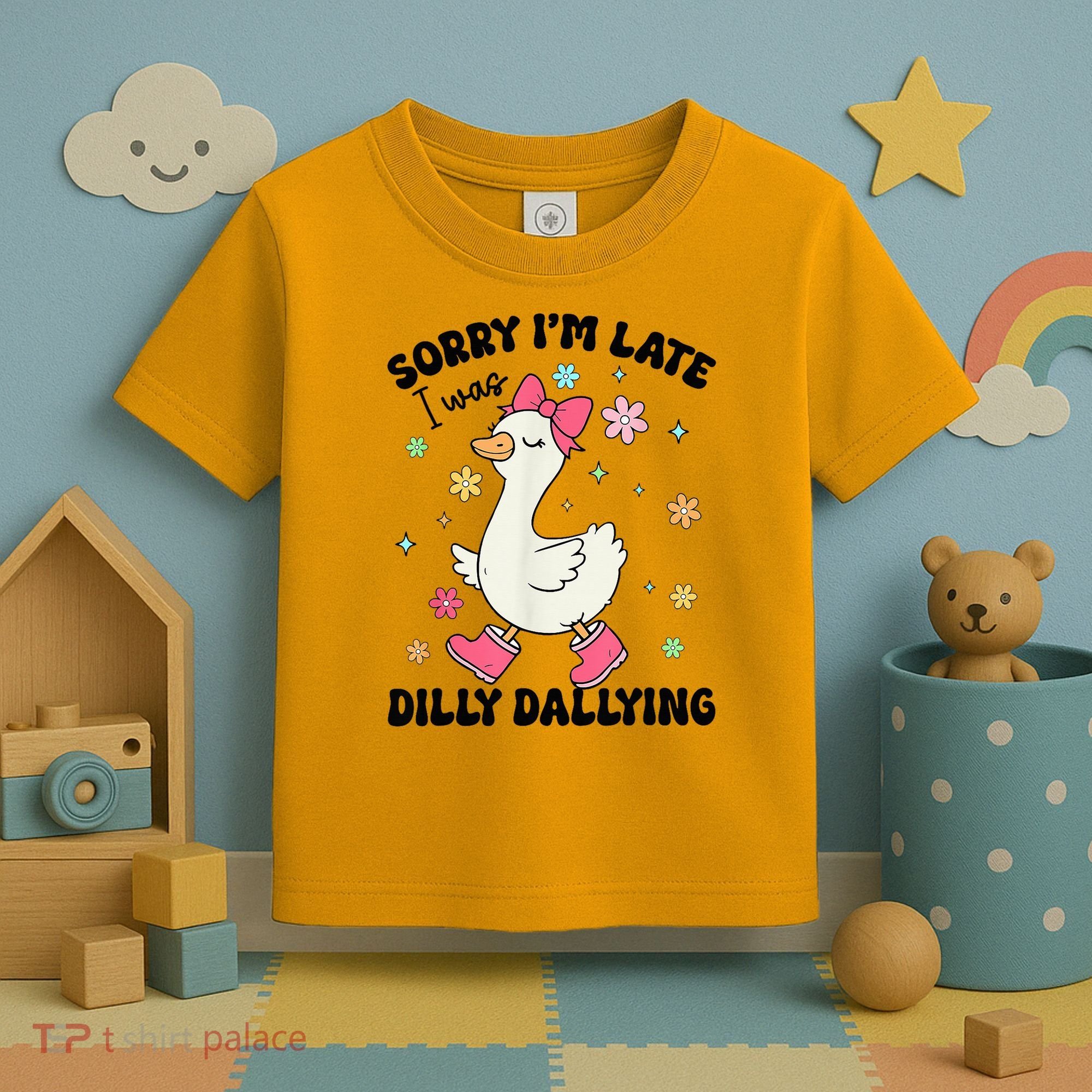 Sorry I'M Late I Was Dilly Dallying Boho Floral Cute Goose Toddler T-Shirt