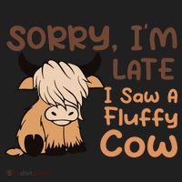 Sorry IM Late I Saw A Fluffy Cow Highland Cow Breeder Golf Towel thumb 3