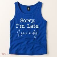 Sorry I'm Late I Saw A Dog Tank Top thumb 2