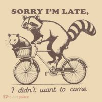 Sorry IM Late I DidnT Want To Come Racoon Tote Bag thumb 4