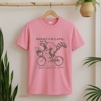 Sorry IM Late I DidnT Want To Come Racoon T-Shirt thumb 2